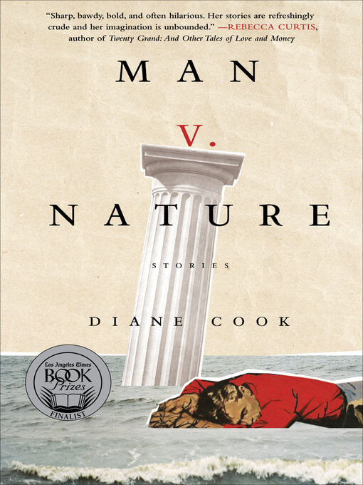 Title details for Man V. Nature by Diane Cook - Available